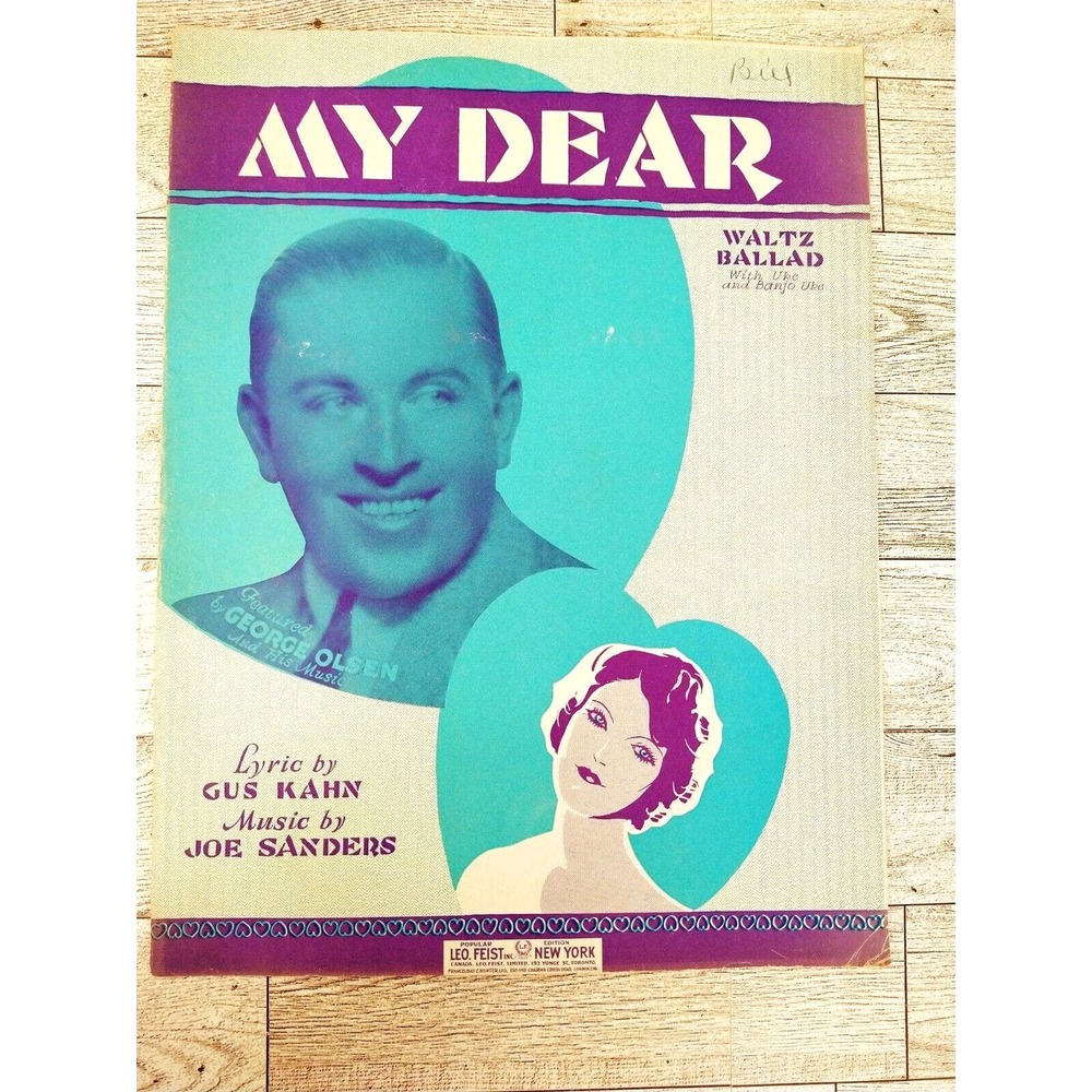 1929 My Dear Sheet Music George Olsen Gus Kahn Waltz Ballad Vocal Ukulele Banjo